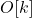 O[k]