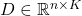 D \in \mathbb{R}^{n \times K}