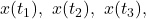 x(t_1),\ x(t_2),\ x(t_3),\ \dotsx